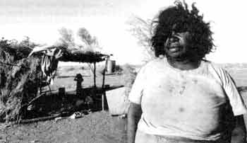 An Aboriginal camp in the 'outback': victims of modern-day colonialism.